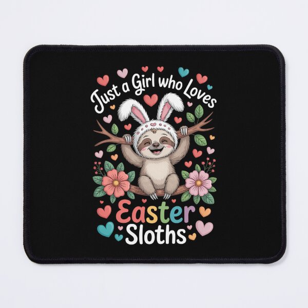 Item preview, Just A Girl Who Loves Easter And Sloths designed and sold by JonathalIngham.