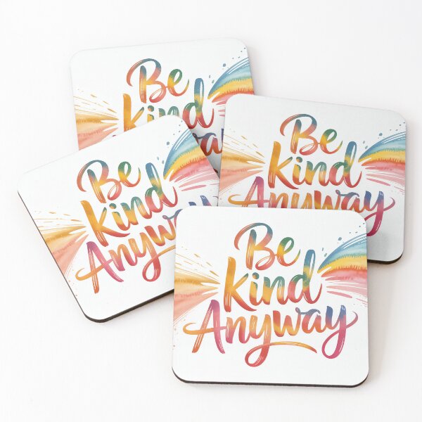 Item preview, Be Kind Anyway | Rainbow Positive Message designed and sold by Shiwwa.
