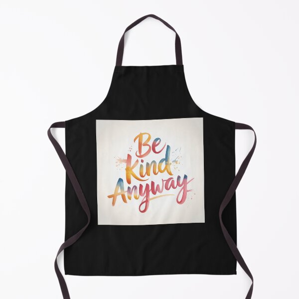 Item preview, Be Kind Anyway | Rainbow Positive Message designed and sold by Shiwwa.