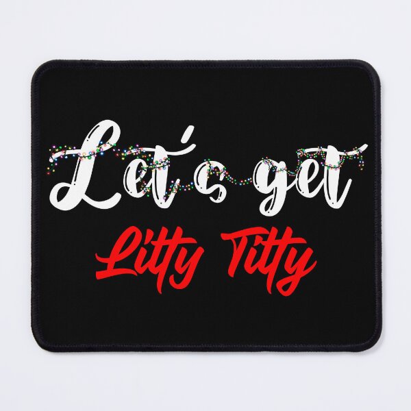 Item preview, Let’s get Litty titty, red designed and sold by Flyonthewallcr.