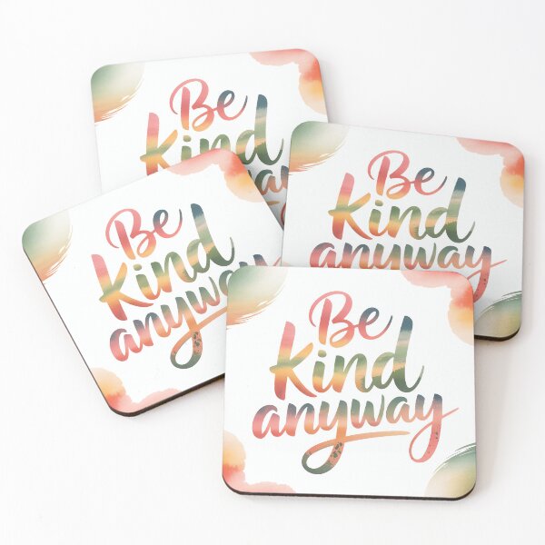 Item preview, Be Kind Anyway | Rainbow Positive Message designed and sold by Shiwwa.