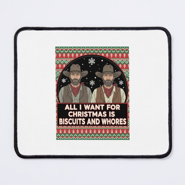 Item preview, All I Want For Christmas Is Biscuits And Whores designed and sold by Carther1990.