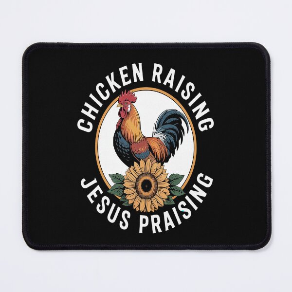 Item preview, Chicken Raising & Jesus Praising designed and sold by CottonCandyPrin.