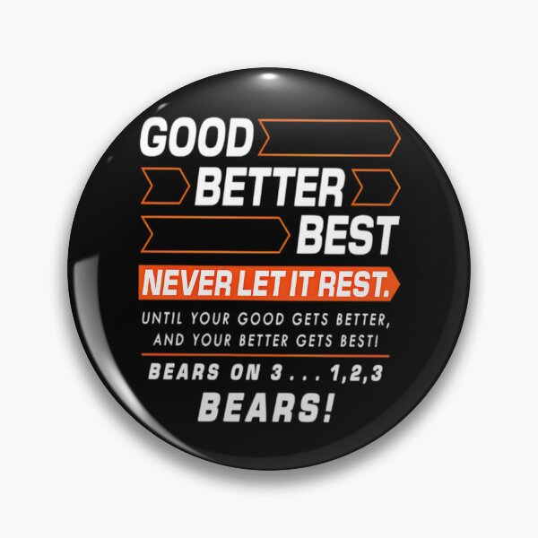 Item preview, Good Better Best, Chicago Pro Football Mantra, Ben Johnson, Inspirational Coach, Motivational Locker Room designed and sold by NameLangos.