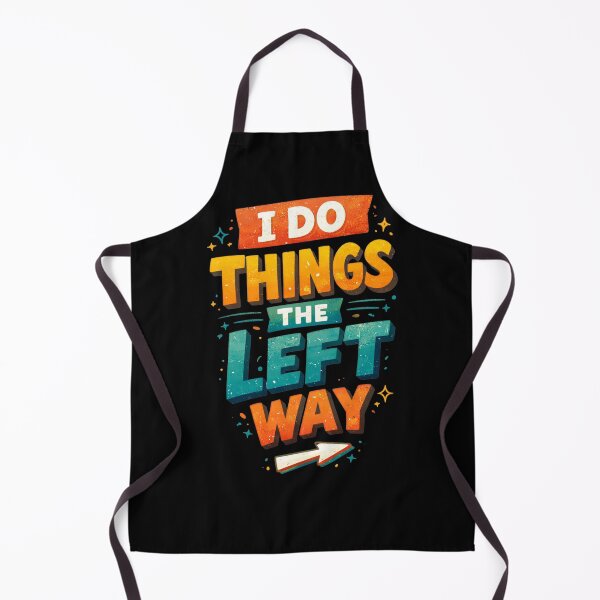 Item preview, I Do Things the Left Way designed and sold by DiyaNikki.