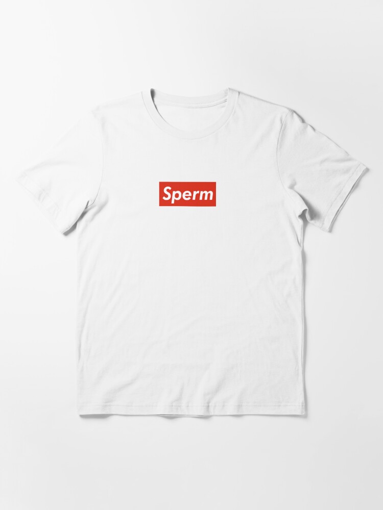 sperm supreme shirt