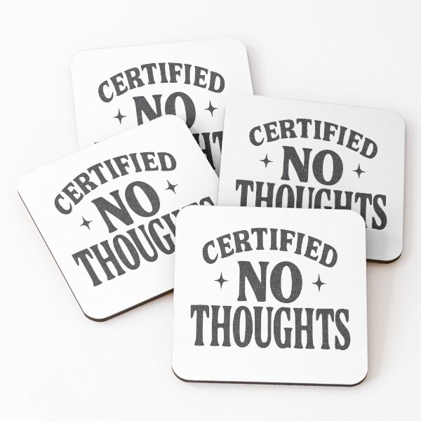 Item preview, Certified No Thoughts Bold Slogan designed and sold by Taylor Bb.
