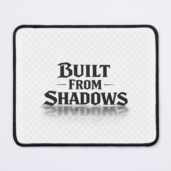 Item preview, Built From Shadows – Gothic Strength Quote designed and sold by DripVector.