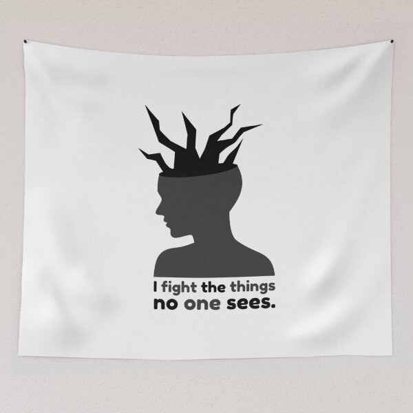 Item preview, I Fight the Things No One Sees – Inner Battle Design designed and sold by NeutronDesign.