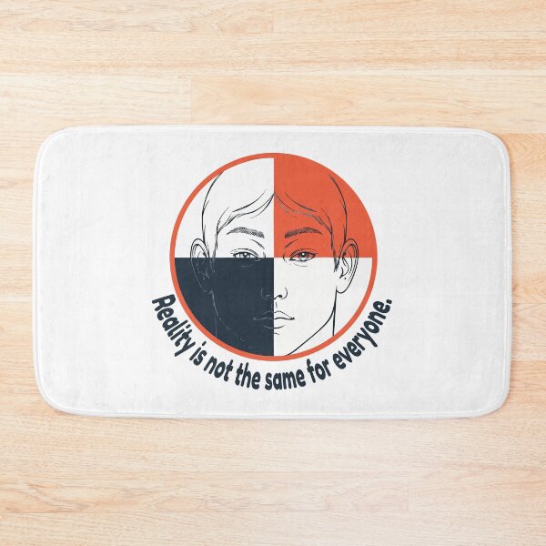 Item preview, Reality Is Not the Same for Everyone – Mental Health Quote designed and sold by NeutronDesign.
