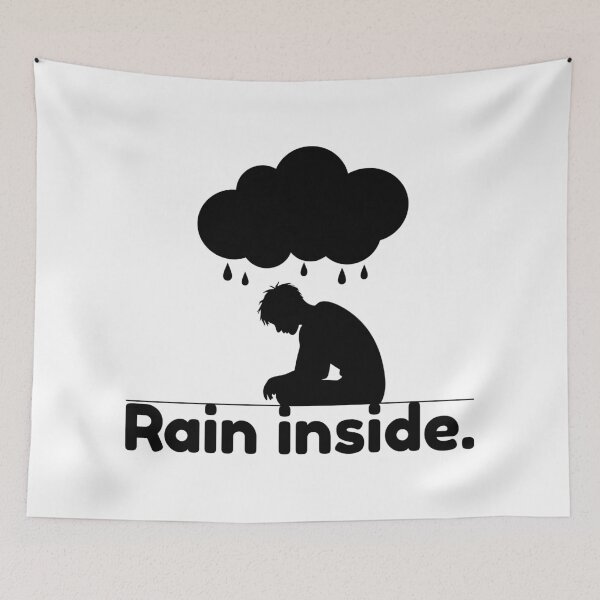 Item preview, Rain Inside – Emotional Human Mind Quote designed and sold by NeutronDesign.