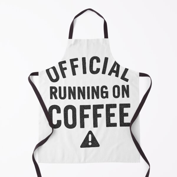 Item preview, Official Running On Coffee Slogan Design designed and sold by Taylor Bb.