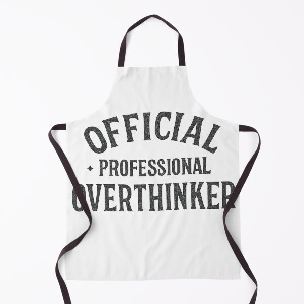 Item preview, Official Professional Overthinker Slogan Design designed and sold by Taylor Bb.