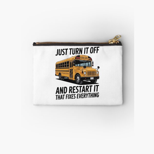 Item preview, Turn It Off And Restart School Bus Driver Appreciation designed and sold by Elenasriveras.