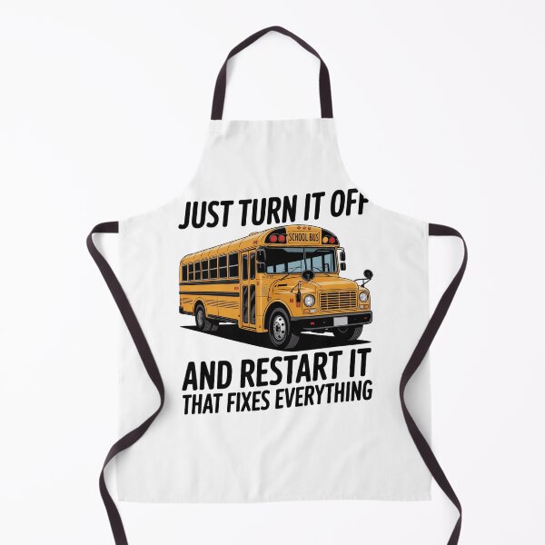 Item preview, Turn It Off And Restart School Bus Driver Appreciation designed and sold by Elenasriveras.
