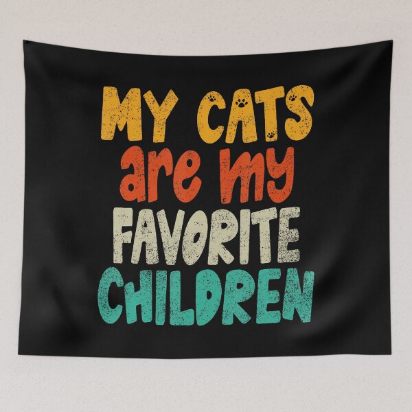 Item preview, My Cats Are My Favorite Children designed and sold by kallerqptart.