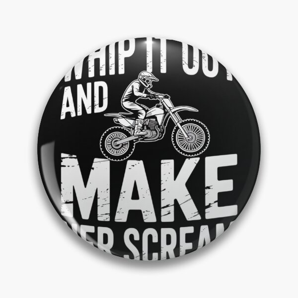 Item preview, Motocross Whip it Out Make Her Scream Gift designed and sold by nicomitchell.