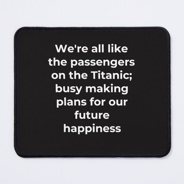 Item preview, Passengers on the Titanic designed and sold by Slogans4u.
