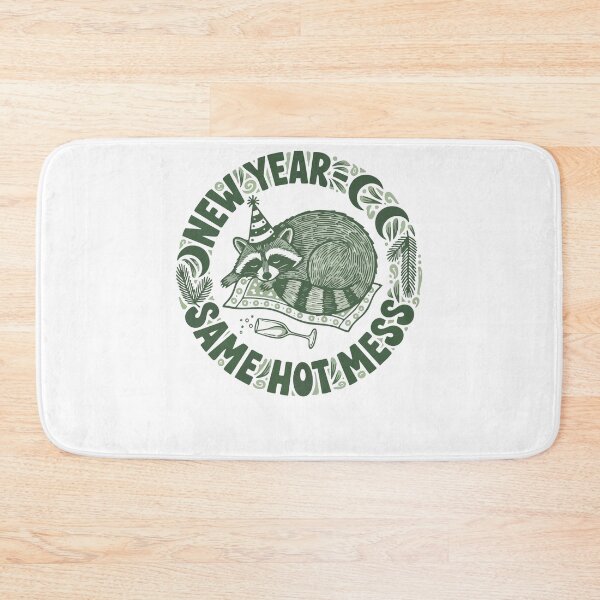 Item preview, New Year Same Hot Mess Raccoon Humor Celebration designed and sold by LuminOrb.