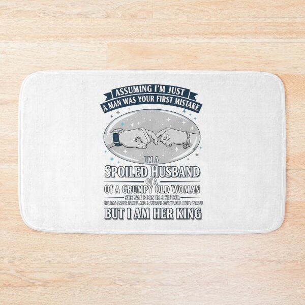Item preview, Spoiled Husband Grumpy Wife Funny Quote designed and sold by Carther1990.