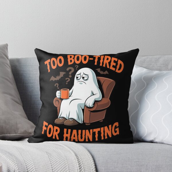 Item preview, Too Boo Tired for Haunting Lazy Ghost Coffee designed and sold by FluoroWave.