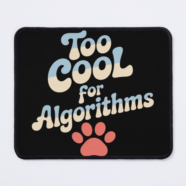 Item preview, Too Cool for Algorithms Pet Nerd Computer designed and sold by FluoroWave.