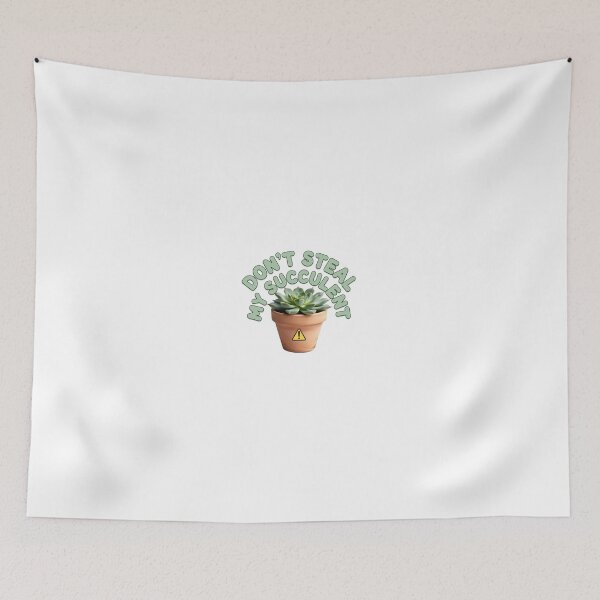 Item preview, You Wouldn’t Steal a Succulent designed and sold by Art for Every Person.