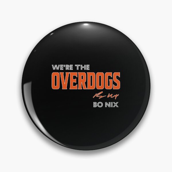 Item preview, Bo Nix We’re The Overdogs Slogan designed and sold by FmStyleArt.