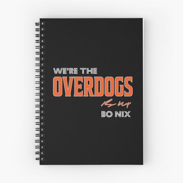 Item preview, Bo Nix We’re The Overdogs Slogan designed and sold by FmStyleArt.