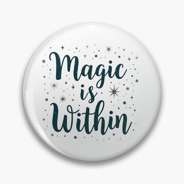 Item preview, Magic is Within designed and sold by Wear2Transform.