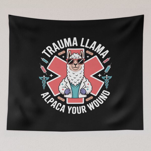 Item preview, Trauma Llama Alpaca Your Wound EMS Medic Gifts designed and sold by Voidbinder.