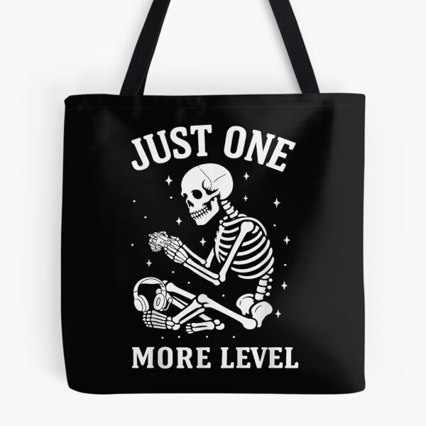 Item preview, Just One More Level Gamer Skeleton Funny designed and sold by StickChic.