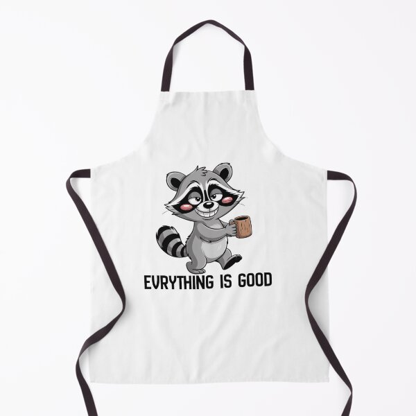 Item preview, Drunk Raccon "Everything is good" designed and sold by Chris-graphics-art.