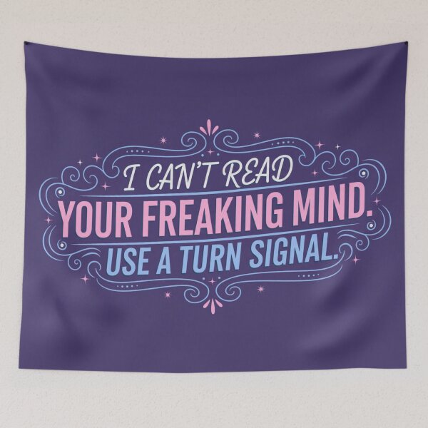 Item preview, Can't Read Minds. Use A Turn Signal designed and sold by gnifps.