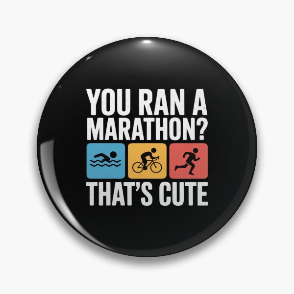 Item preview, Triathlon You Ran A Marathon That's Cute Funny Triathlete designed and sold by Voidbinder.