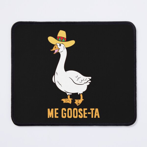 Item preview, Me Goose Ta Funny Mexican Spanish Pun designed and sold by SchowalterWalla.