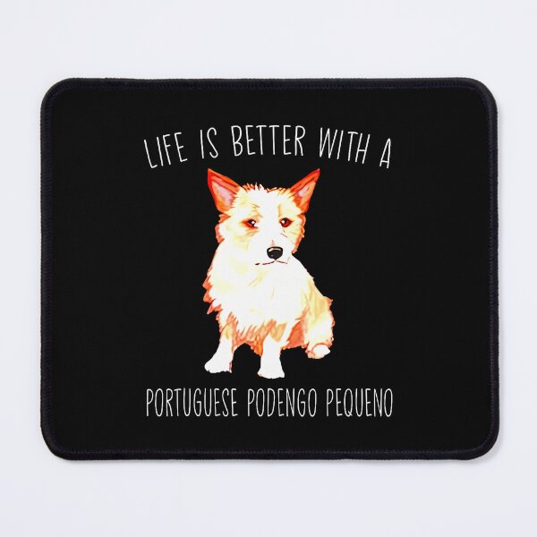 Item preview, Life Is Better With A Portuguese Podengo Pequeno designed and sold by malhanasbih.
