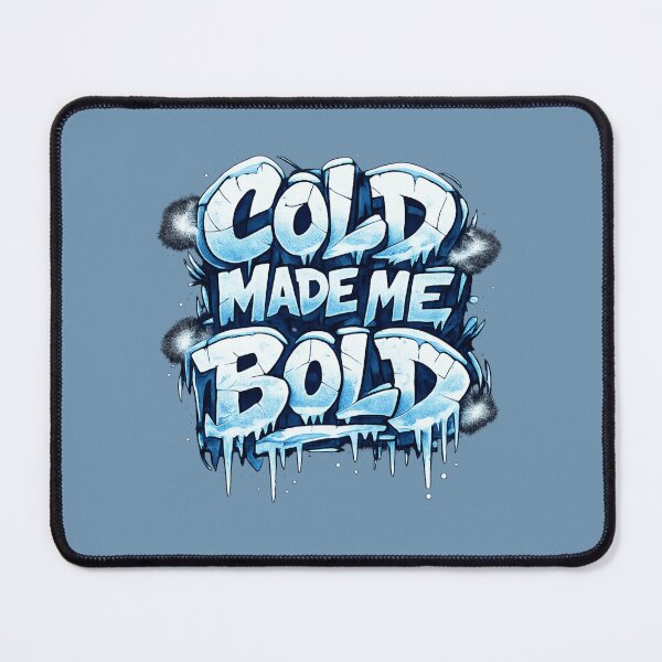Item preview, Cold Made Me Bold – Icy Winter Graffiti Lettering Art designed and sold by Sonia dutta_art.