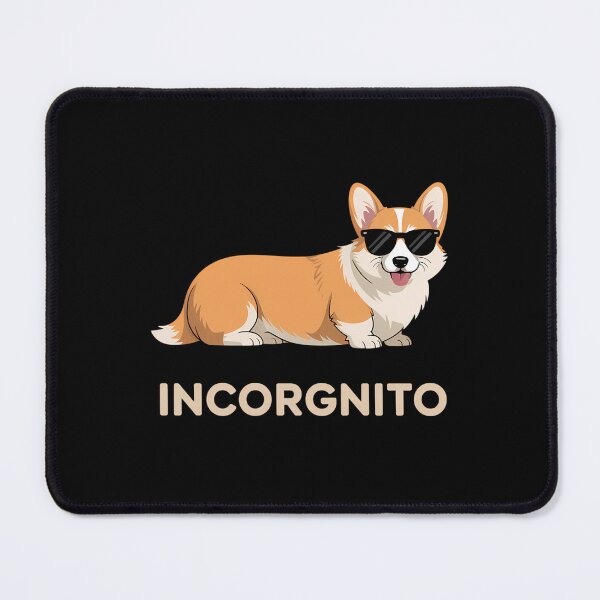 Item preview, Incorgnito - Funny Welsh Corgi Owner Dog Lover designed and sold by AsteriskDatBArt.