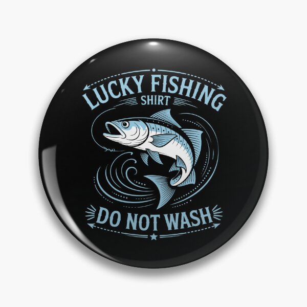 Item preview, Lucky Fishing Do Not Wash Fishing Lover designed and sold by andreaswest.