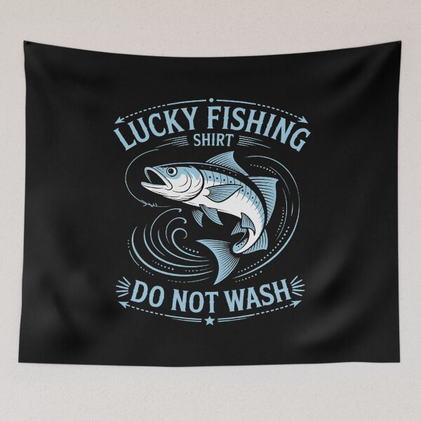 Item preview, Lucky Fishing Do Not Wash Fishing Lover designed and sold by andreaswest.