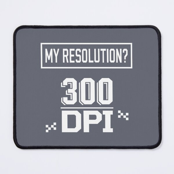 Item preview, My Resolution? 300 DPI designed and sold by UpliftSoul.