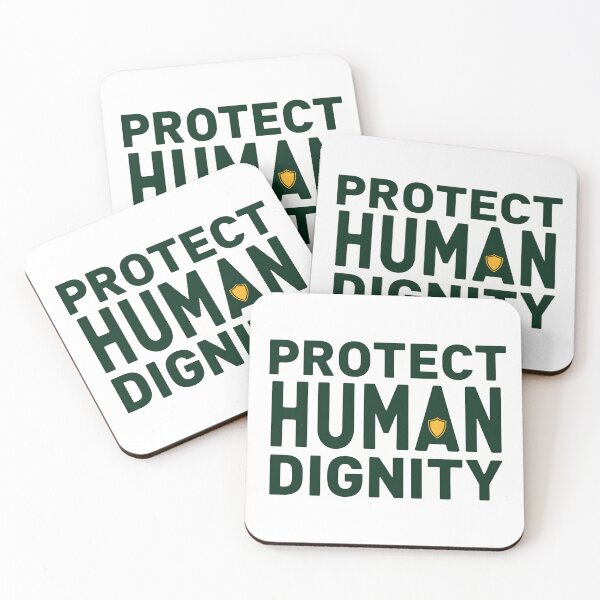 Item preview, Protect Human Dignity designed and sold by Wear2Transform.