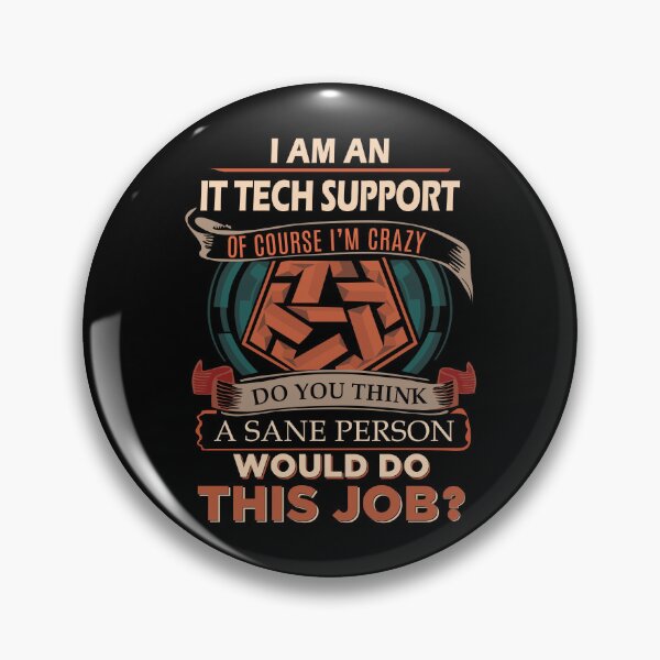 Item preview, It Tech Support designed and sold by felstore690.