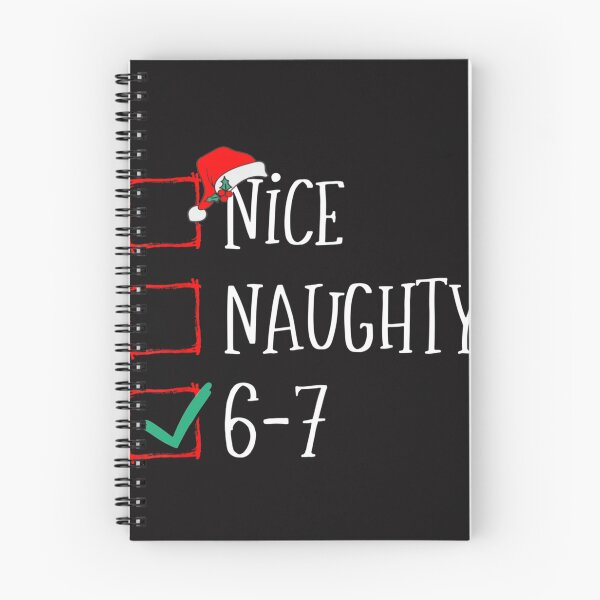 Item preview, Funny 6-7 Meme Nice Naughty Christmas Brain Rot designed and sold by SchowalterWalla.