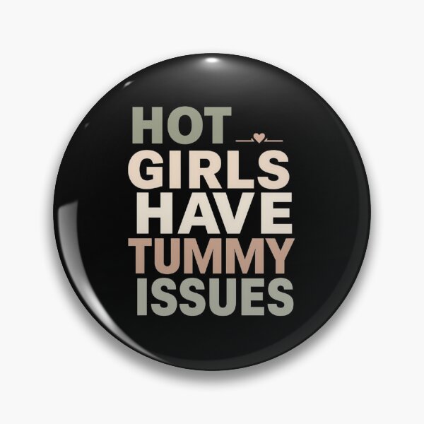 Item preview, Hot Girls Have Tummy Issues – Cute Relatable Girl Humor T-Shirt | IBS & Gut Health Aesthetic designed and sold by Tomasz  Siennicki.