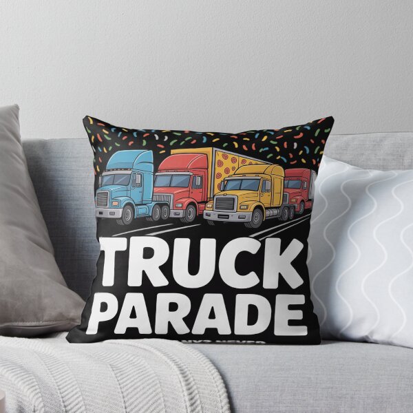 Item preview, Truck Parade Too Many Never Celebration designed and sold by Shannon Bosley.