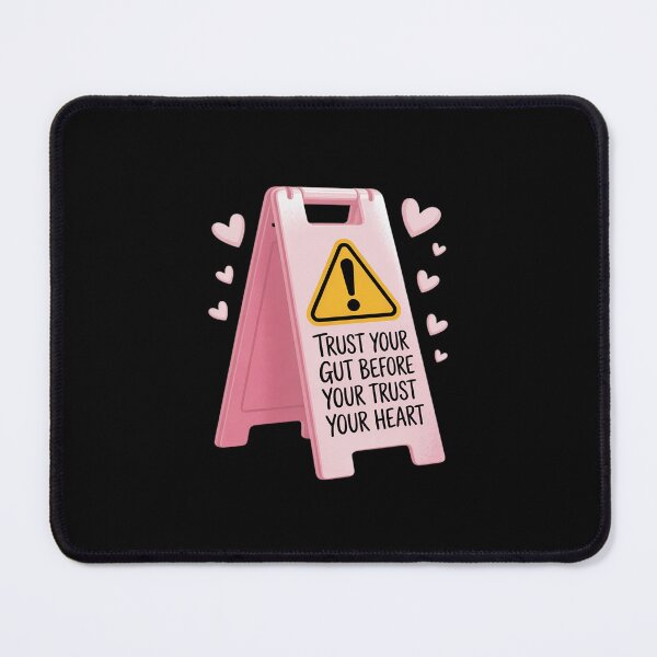 Item preview, Trust Your Gut Instinct Before Your Heart Feelings Intuitinon designed and sold by Shannon Bosley.