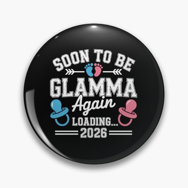 Item preview, Soon To Be Glamma Again 2026 Loading Matching Family  designed and sold by StephenDDArt.