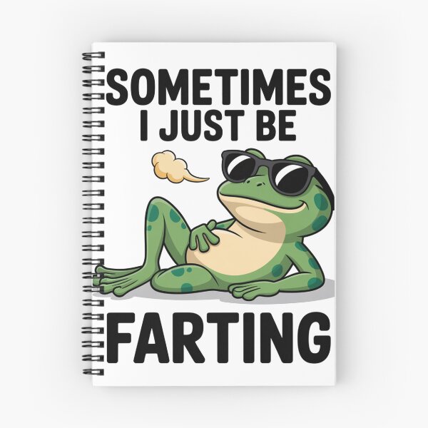 Item preview, Sometimes I Just Be Farting Frog designed and sold by MeowtivationP.